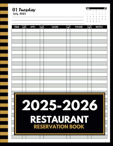 Restaurant Reservation Book 2025-2026: From 1 July 2025 to 31 June 2026 (365 Day), Daily Customer Tracking