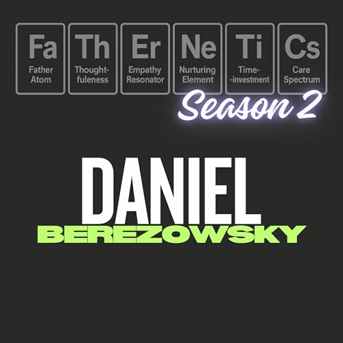 S2:E19 - Daniel Berezowsky | Breaks Surrogacy Down to Baby Steps