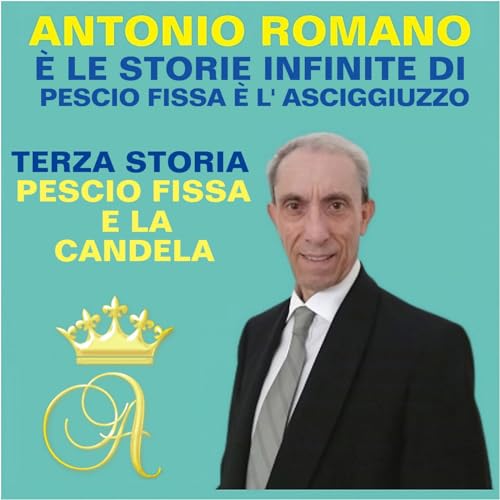 Pescio Fissa &egrave; la Candela.