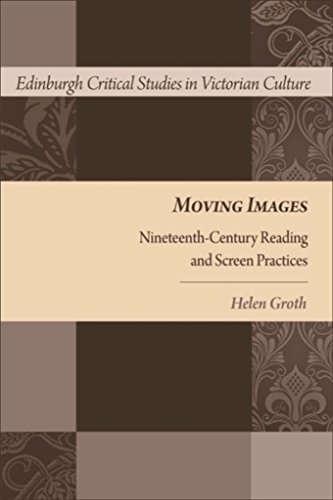 Moving Images comprendre l'évolution de la lecture et des écrans au XIXe