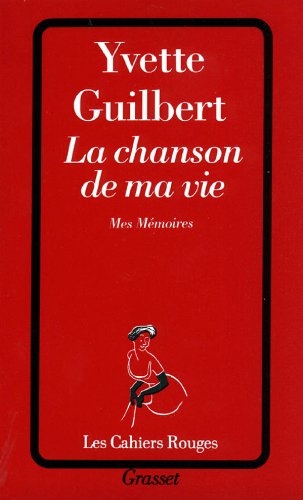 La Chanson de ma vie : Mes mémoires