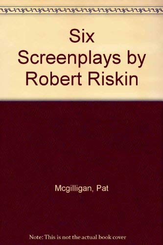 Six Screen Plays by Robert Riskin 0520203054 Book Cover