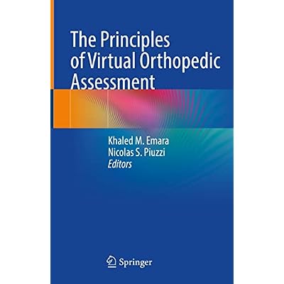 The Principles of Virtual Orthopedic Assessment