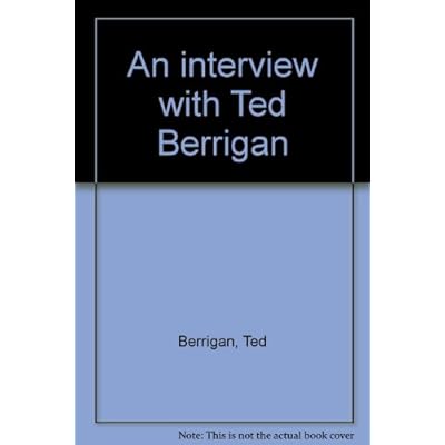 An interview with Ted Berrigan