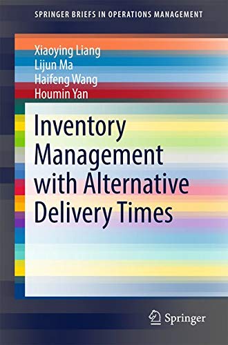 Buy Inventory Management with Alternative Delivery Times — BookShops.in