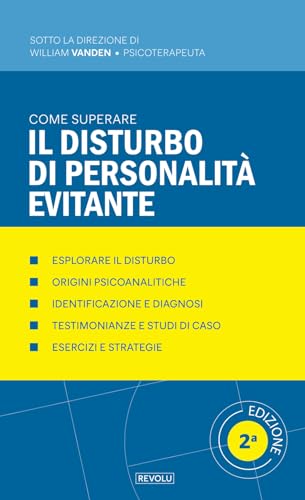 Come superare il disturbo di personalità evitante