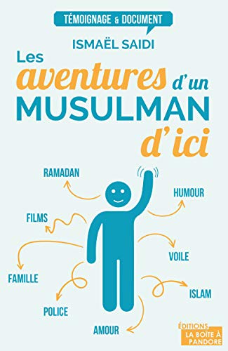  Les aventures d'un musulman d'ici Gratuit