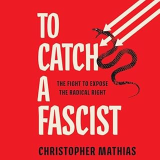 To Catch a Fascist cover art