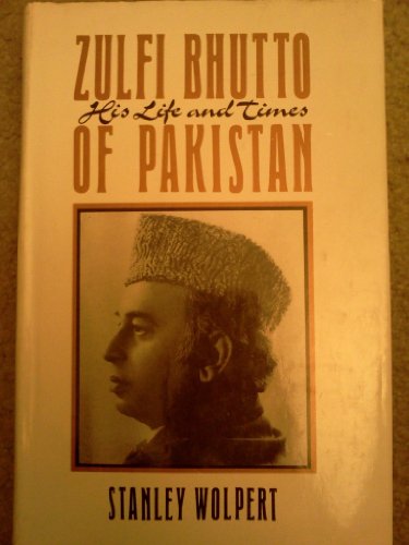 Zulfi Bhutto of Pakistan: His Life & Times 0195634470 Book Cover