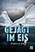 Produktbild Gejagt im Eis: Thriller