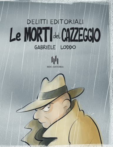 Delitti Editoriali (Vol. 1) - Illustrazioni del fumetto: Luca Debus: Le Morti del Cazzeggio