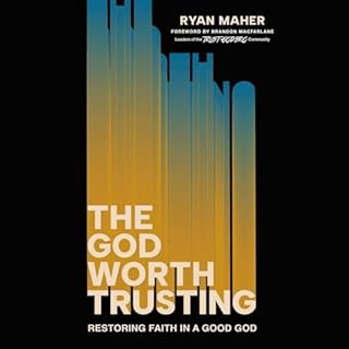 Couverture de The God Worth Trusting