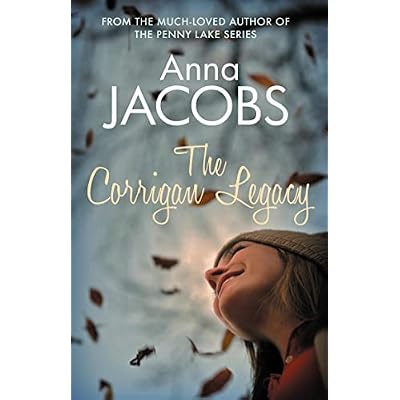 The Corrigan Legacy: A poignant story of secrets and surprises from the multi-million copy bestselling author