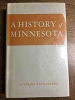 A History of Minnesota, Vol. III B00UNPX716 Book Cover