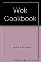 The Wok Cook Book (Asian Cookery Series) 0890092788 Book Cover