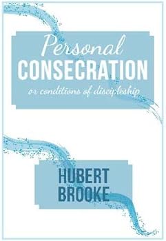 Paperback Personal Consecration: Hubert Brooke printed by Victory Baptist Press Book