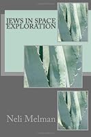 Jews in Space Exploration 1479178020 Book Cover