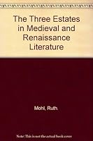 The three estates in medieval and Renaissance literature 0804426368 Book Cover