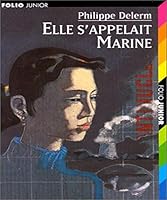 Elle s'appelait Marine 2070521583 Book Cover