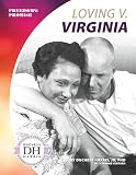 Loving V. Virginia (Freedom's Promise Set 2)
