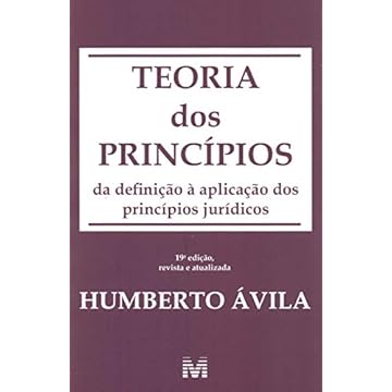 Capa do livro Teoria dos Princípios - 19 ed./2019: Da definição à aplicação dos princípios jurídicos