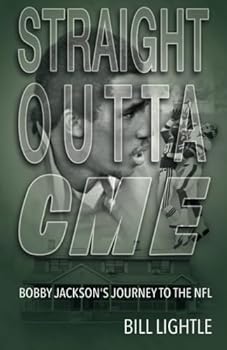 Paperback Straight Outta CME: Bobby Jackson's Journey to the NFL Book