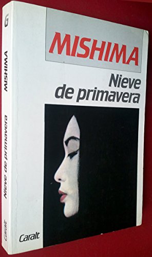 Nieve de primavera [Spanish] 8427925964 Book Cover