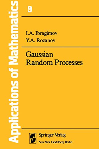 Gaussian Random Processes: 9 (Stochastic Modelling and Applied Probability) view 2