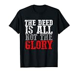 Deed Not Glory Apparel