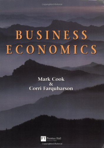 Business Economics: Strategy and Applications