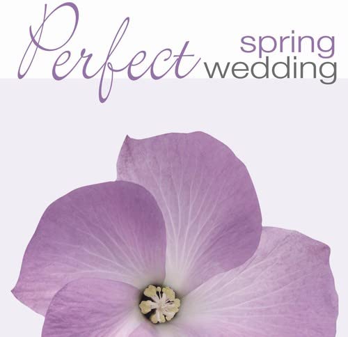 Perfect Wedding: Spring / Various
