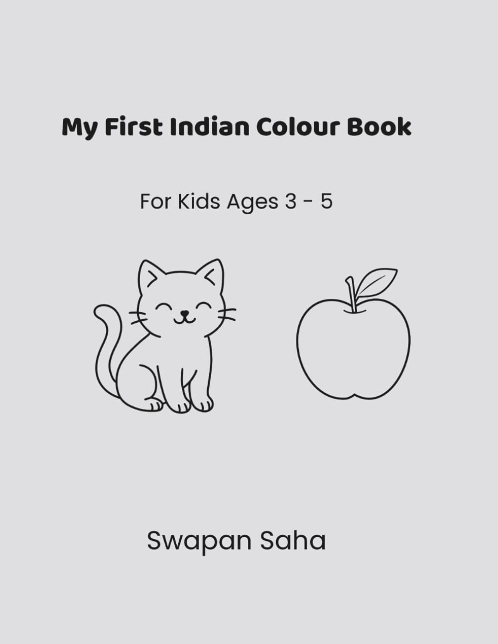 My First Indian Colour Book for Kids Ages 3 - 5