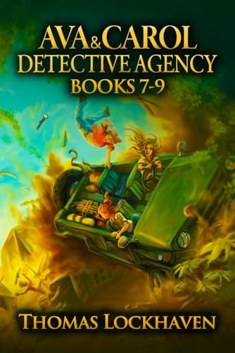 Ava & Carol Detective Agency: Books 7-9 (Ava & Carol Detective Agency Series Book 3)