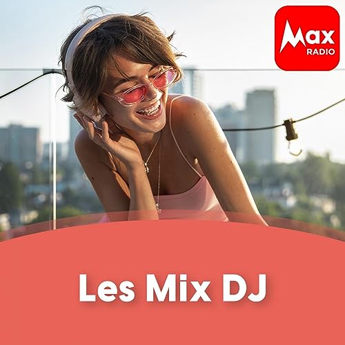 『Les Mix DJ - Max Radio』のカバーアート