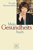 Mein Gesundheitsbuch. 3423244216 Book Cover
