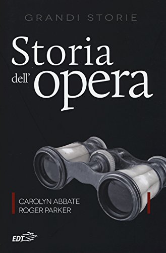 Storia dell'opera Storia dell'opera