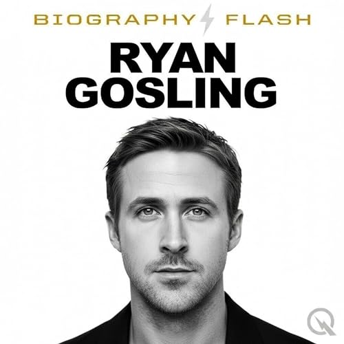Biography Flash: Ryan Gosling Launches Production Company and Returns to SNL While Building Hollywood Empire cover art