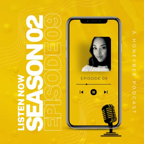 FEAR OF THE LORD | S2 EPISODE 9 | A HONEYBEE PODCAST