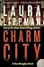 Charm City: A Tess Monaghan Novel