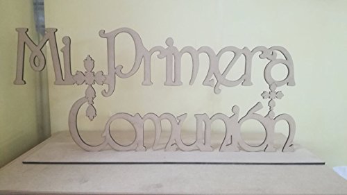 Mi Primera Comunión + base de madera DM de 5 mm de grosor. Para pintar y decorar Cover
