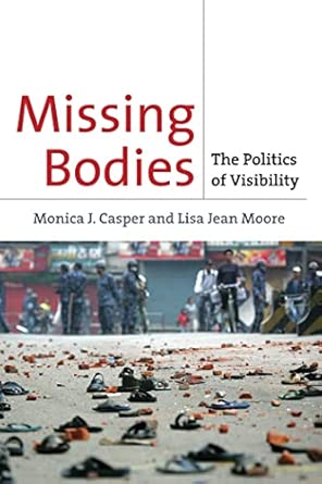 Missing Bodies: The Politics of Visibility: 2 book cover