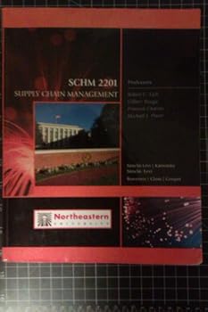 Textbook Binding Supply Chain Management, Custom By Northeastern University Schm2201 Book