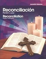 Reconciliation: Pardon and Peace(Bilingual) Primary Grades 0782916996 Book Cover