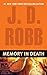 Memory in Death (In Death, Book 22)