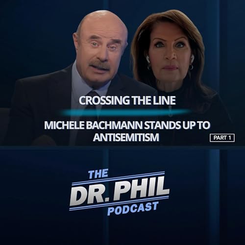 Crossing the Line: Michele Bachmann Stands Up to Antisemitism Podcast Por  arte de portada