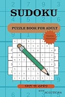Travel Size Sudoku for Adults: 96 Easy to Hard Puzzles to Go: Compact Puzzle Book with Solutions for Relaxing Brain Training Anywhere B0F66ZT46J Book Cover