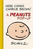  Here Comes Charlie Brown! A Peanuts Pop-Up