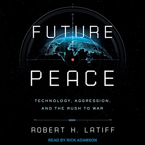 Future Peace by Robert H. Latiff episode artwork