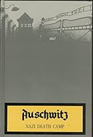 Auschwitz Nazi Death Camp B001L9EZ1O Book Cover