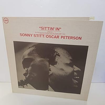 SONNY STITT/ OSCAR PETERSON - sittin in. 2683060, 2x12"LP